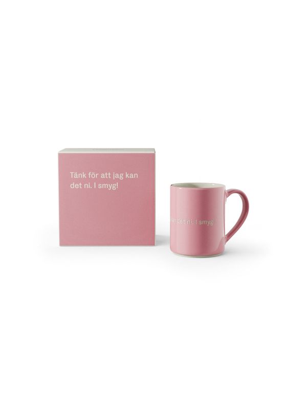 Mug Tänk för att jag kan det... Pink