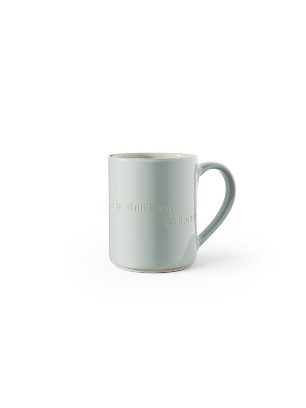 Mug Annars är man ingen människa...