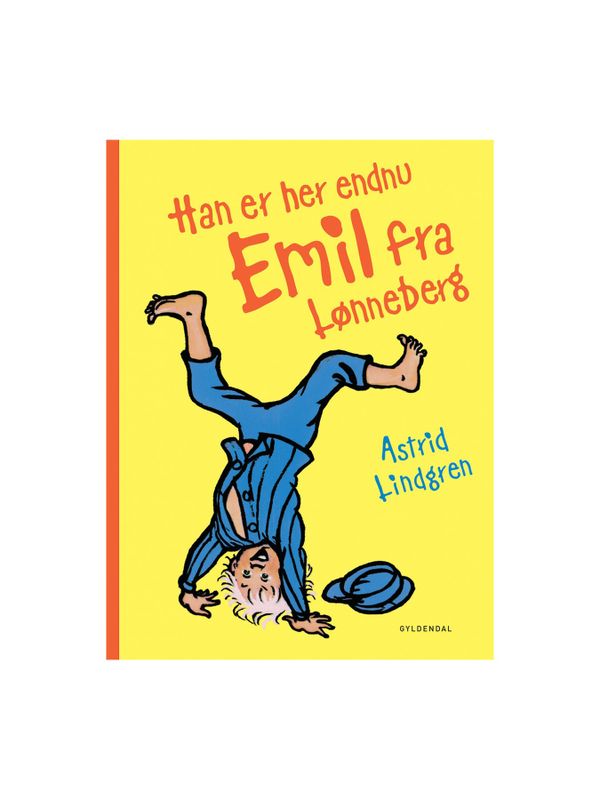 Emil fra Lønneberg - Han er her endnu - Danska