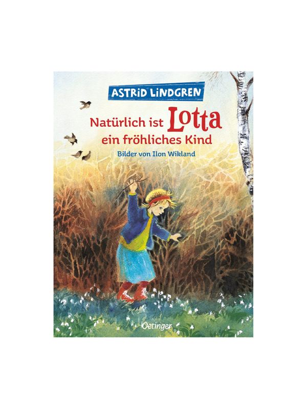 Natürlich ist Lotta ein fröhliches Kind - Tyska