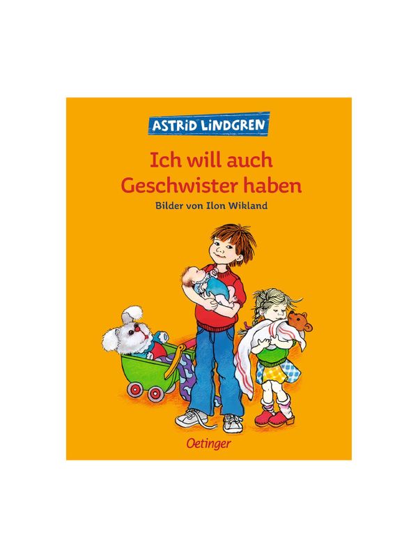 Ich will auch Geschwister haben - German