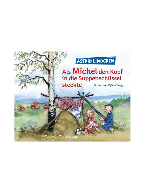 Als Michel den Kopf in die Suppenschüssel steckte - Tyska