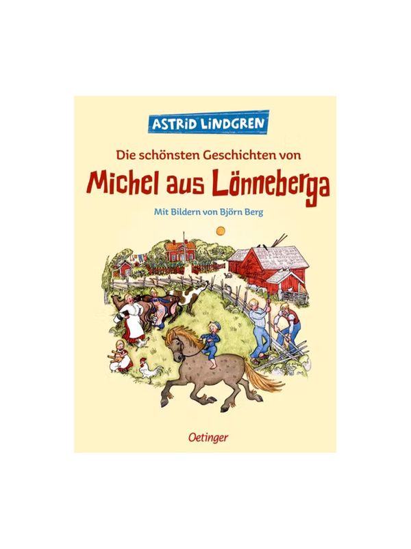 Die schönsten Geschichten von Michel aus Lönneberga