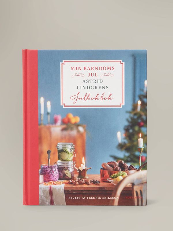 Min barndoms jul - Astrid Lindgrens julkokbok - Swedish