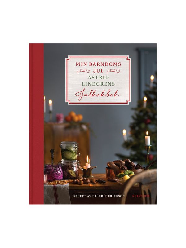 Min barndoms jul - Astrid Lindgrens julkokbok (in Schwedisch)
