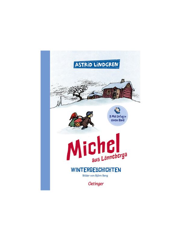 Michel aus Lönneberga. Wintergeschichten