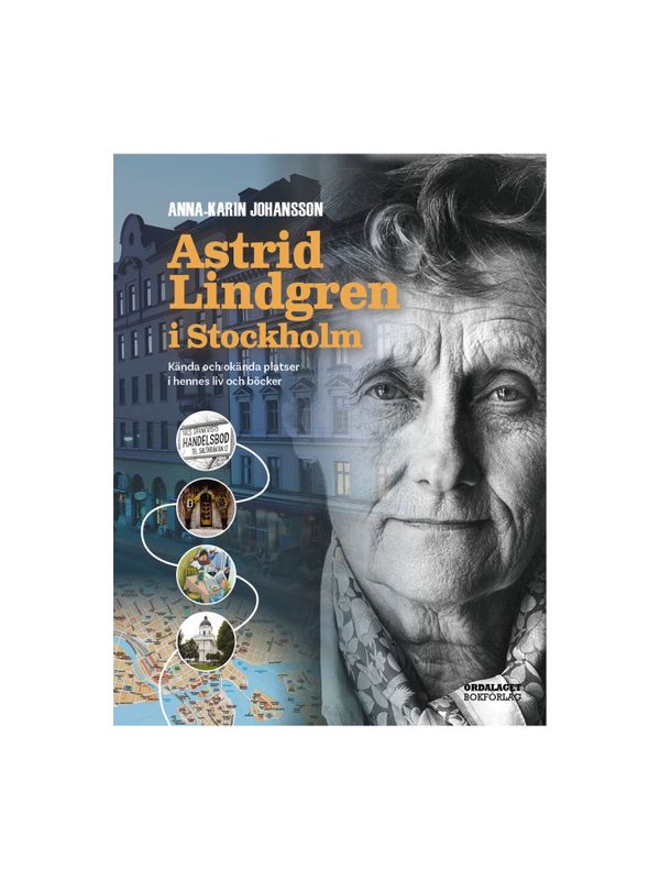 Astrid Lindgren i Stockholm (In swedish)