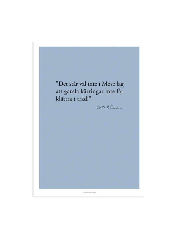 Poster Astrid Lindgren Zitat - Mose lag - 21x29.7 cm