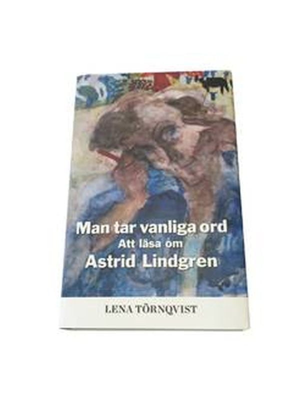 Book Lena Törnqvist: Taking Common Words (Swedish)
