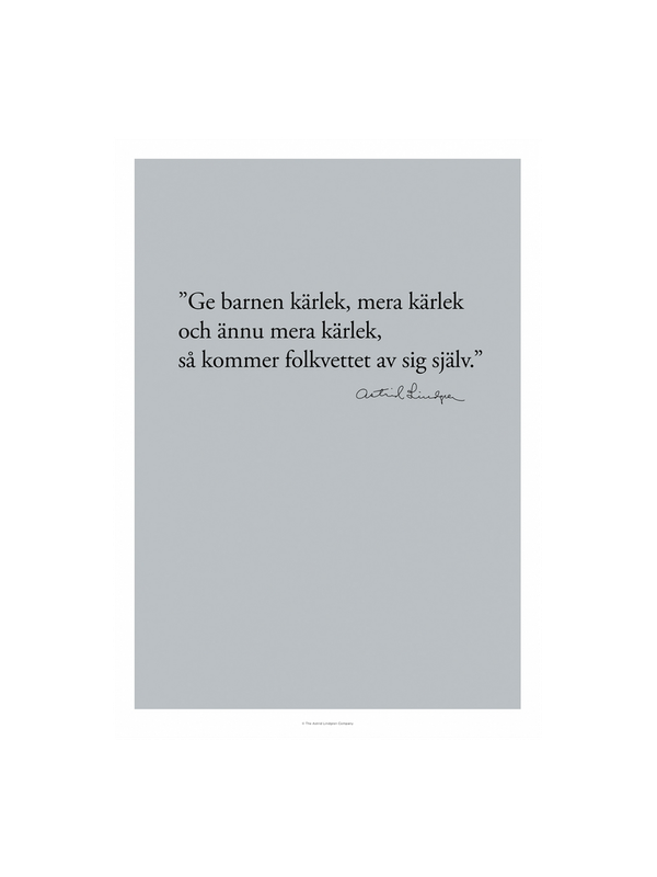 Astrid Quote - Ge barnen - 21x30 cm