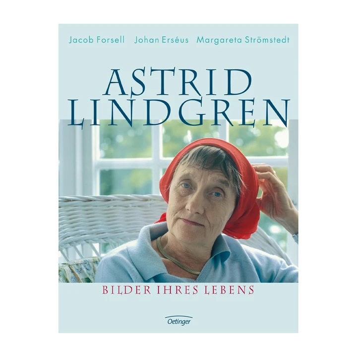 Astrid Lindgren - Bilder ihres Lebens - Tyska