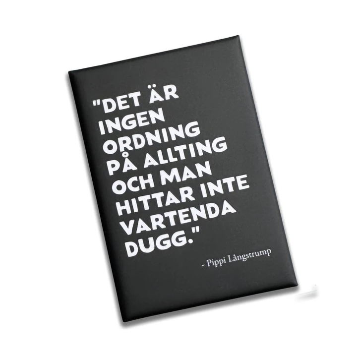Magnet Pippi Longstocking Quote "No Order" Black