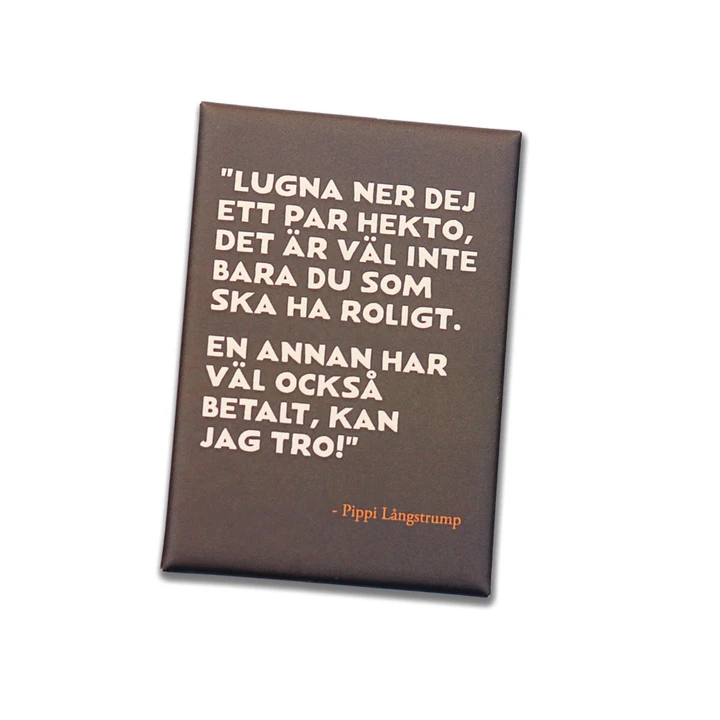 Magnet Pippi Longstocking Quote "A pair of Hekto" Brown