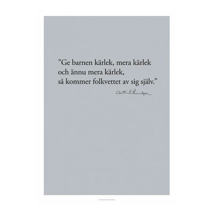 Poster Astrid Citat - Ge barnen - 50x70 cm