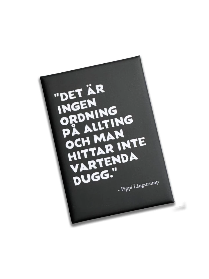 Magnet Pippi Langstrumpf "Ingen ordning" – Schwarz