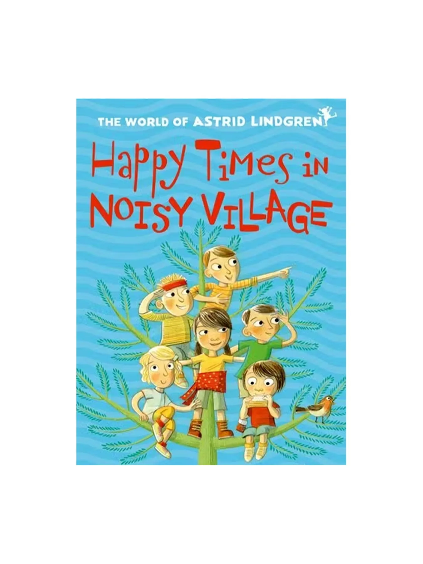 Happy Times in Noisy village (English)