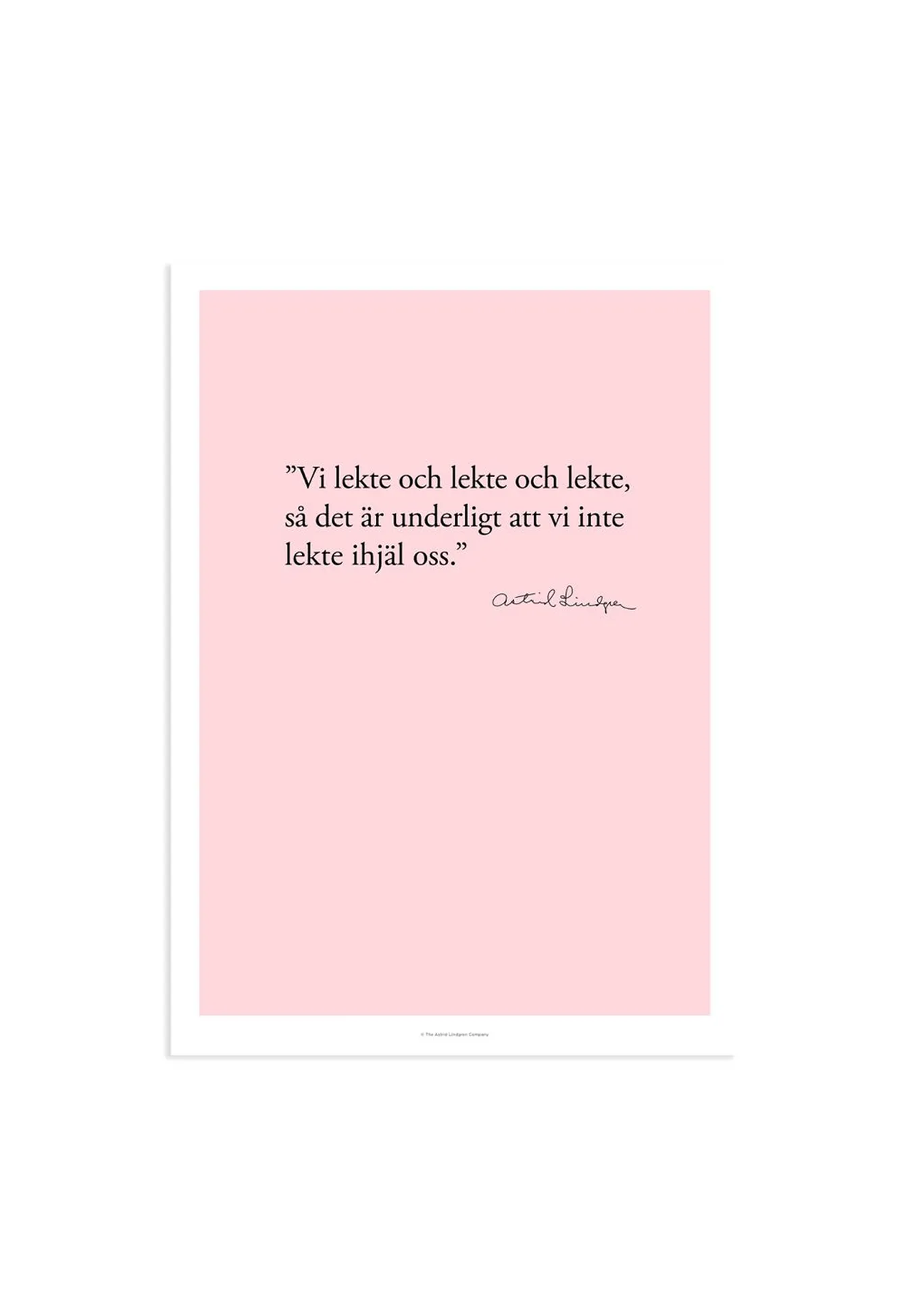 Poster Astrid Lindgren Citat - Vi lekte 13x18