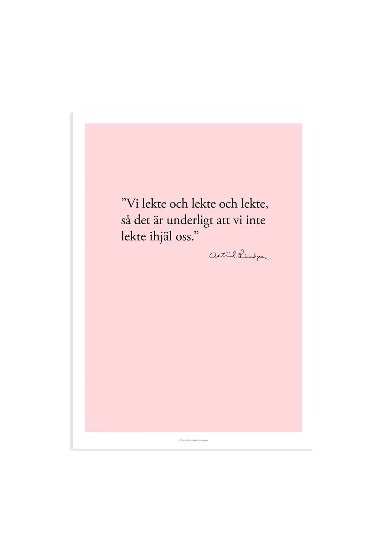 Poster Astrid Lindgren Zitat - Vi lekte - 50x70cm