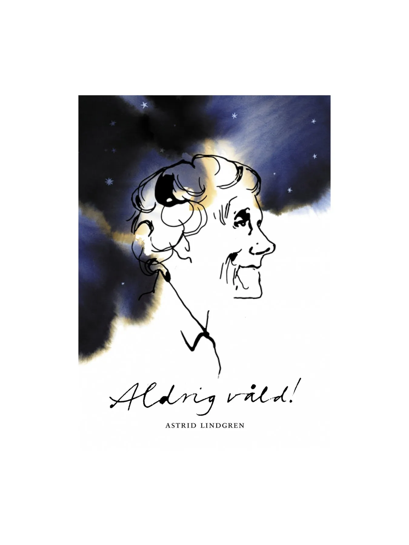 Bok Astrid Lindgren Aldrig våld!